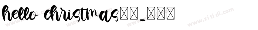 hello christmas字体字体转换 hello christmas字体字体转换